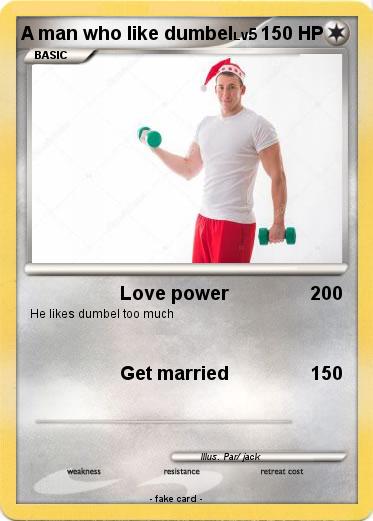 Pokemon A man who like dumbel