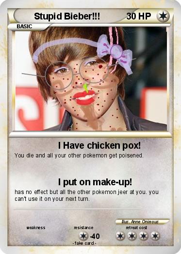 Pokemon Stupid Bieber!!!