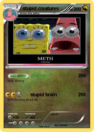 Pokemon stupid creatures