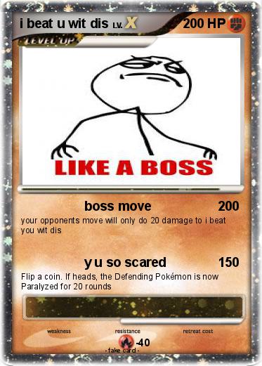 Pokemon i beat u wit dis