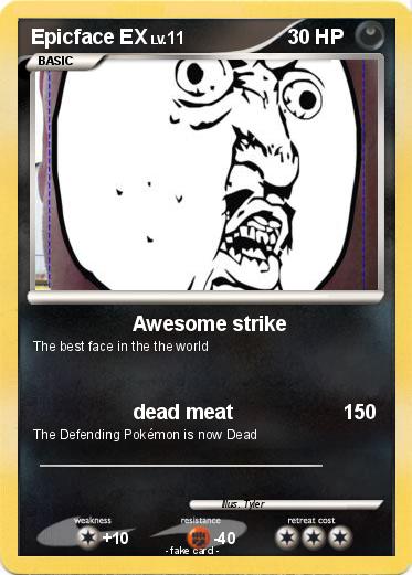 Pokemon Epicface EX