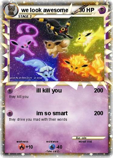 Pokemon we look awesome