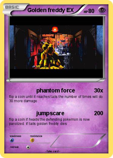 Pokemon Golden freddy EX