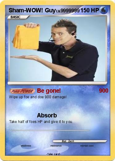 Pokemon Sham-WOW! Guy