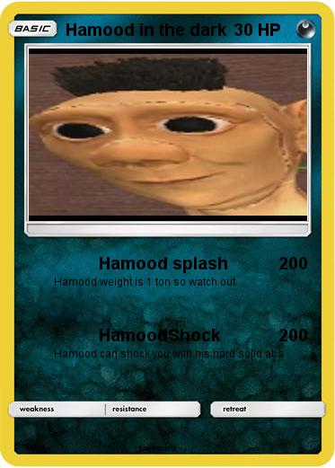 Pokemon Hamood in the dark