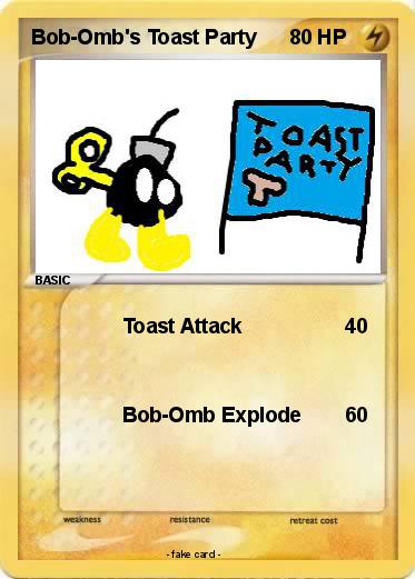 Pokemon Bob-Omb's Toast Party