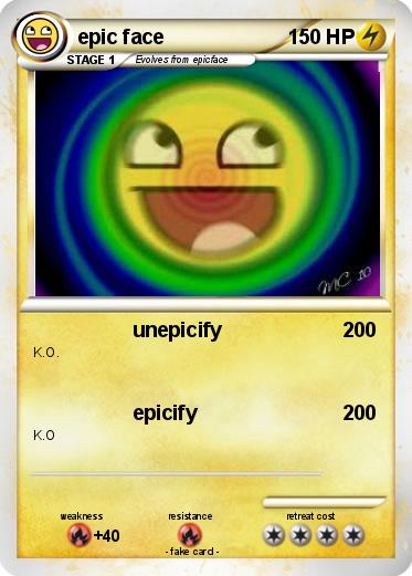 Pokemon epic face