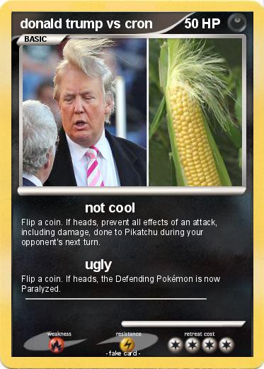 Pokemon donald trump vs cron