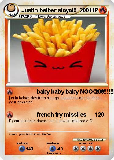 Pokemon Justin beiber slaya!!!