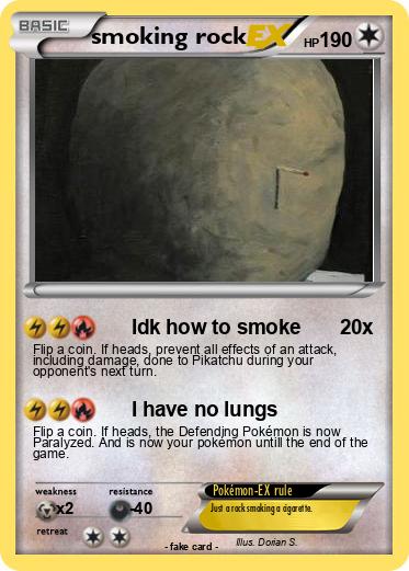Pokemon smoking rock