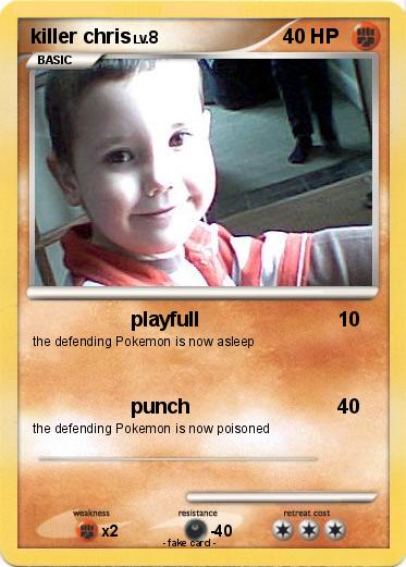 Pokemon killer chris