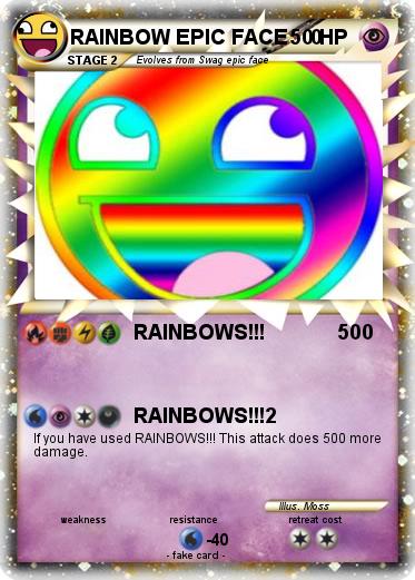 Pokemon RAINBOW EPIC FACE    0