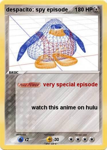 Pokemon despacito: spy episode