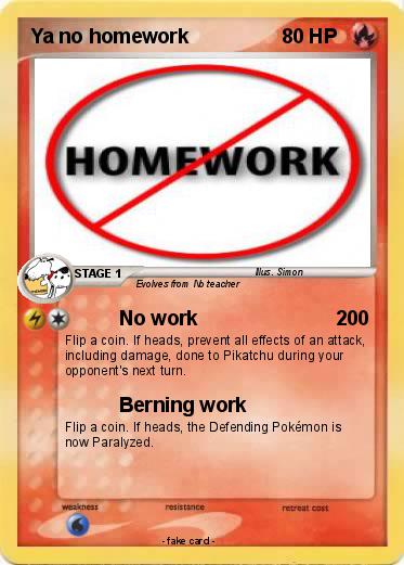 Pokemon Ya no homework