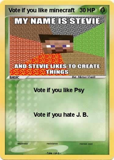 Pokemon Vote if you like minecraft