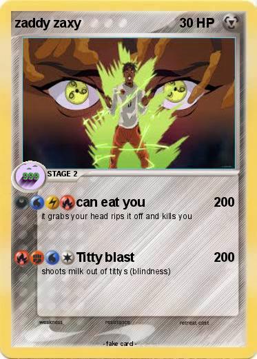 Pokemon zaddy zaxy