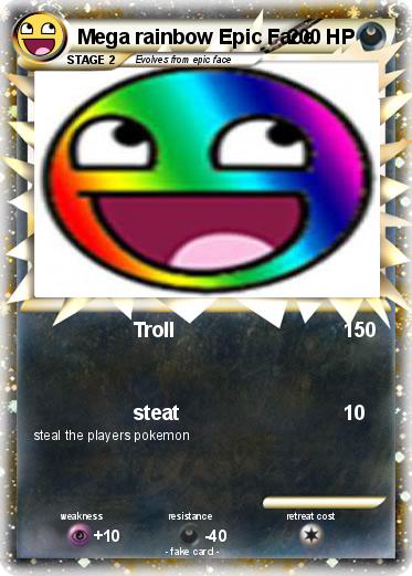 Pokemon Mega rainbow Epic Face