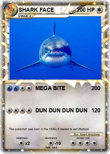 Pokemon SHARK FACE