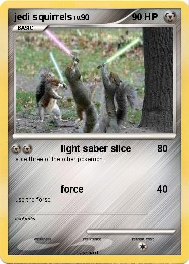 Pokemon jedi squirrels
