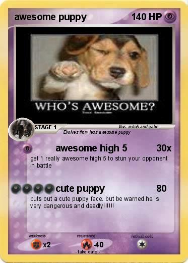 Pokemon awesome puppy