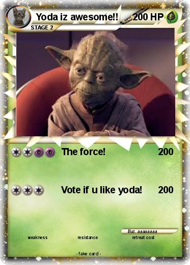 Pokemon Yoda iz awesome!!