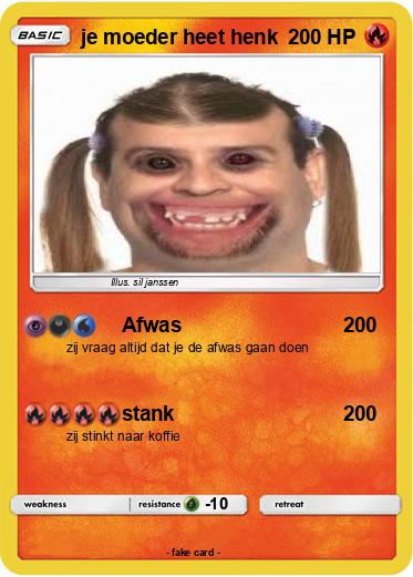 Pokemon je moeder heet henk
