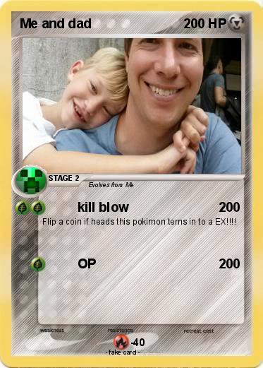 Pokemon Me and dad