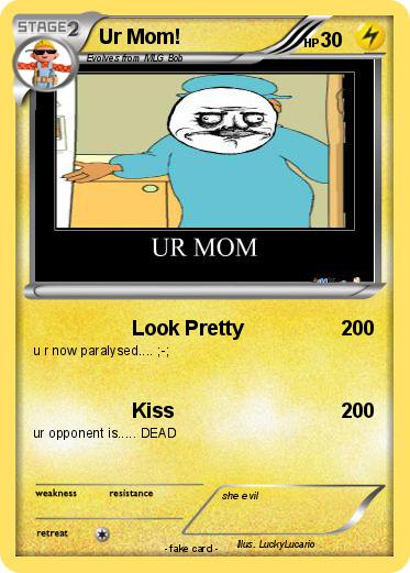 Pokemon Ur Mom!