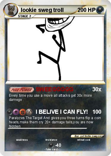 Pokemon lookie sweg troll