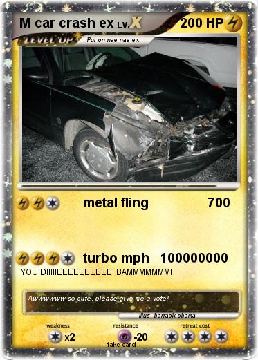Pokemon M car crash ex