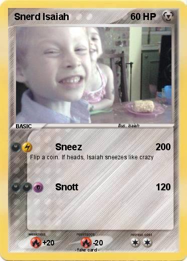 Pokemon Snerd Isaiah