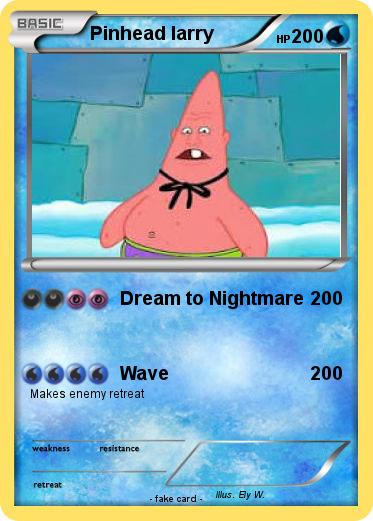 Pokemon Pinhead larry