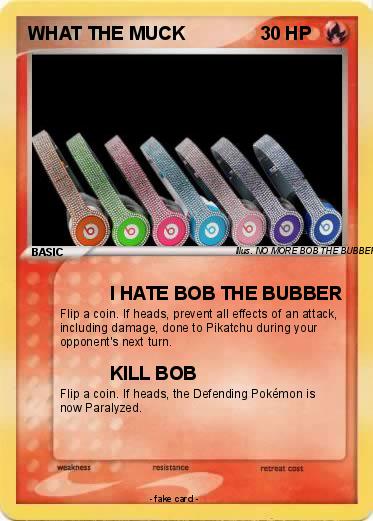 Pokemon WHAT THE MUCK