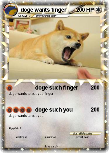 Pokemon doge wants finger