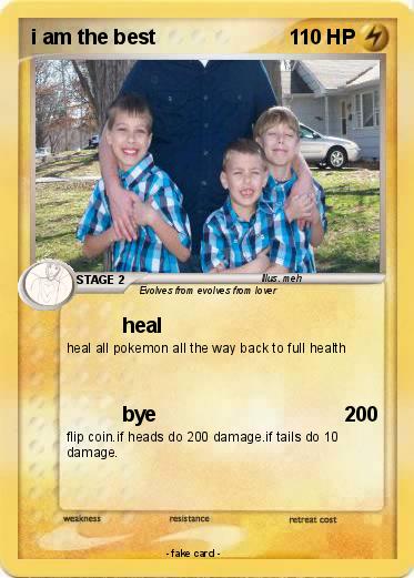 Pokemon i am the best