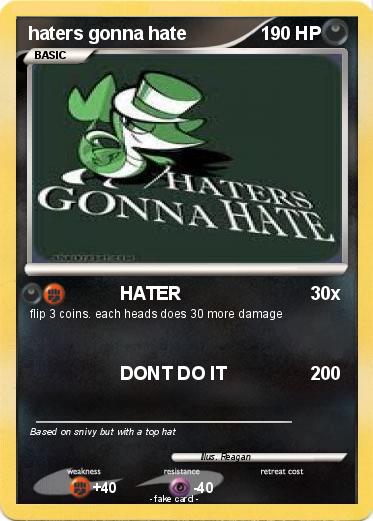 Pokemon haters gonna hate