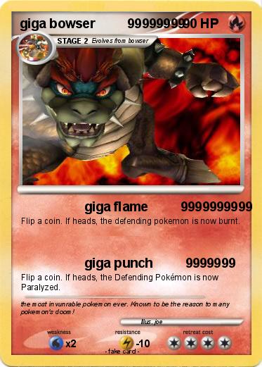 Pokemon giga bowser         99999999