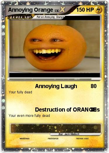 Pokemon Annoying Orange