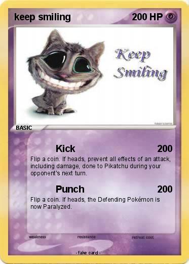 Pokemon keep smiling