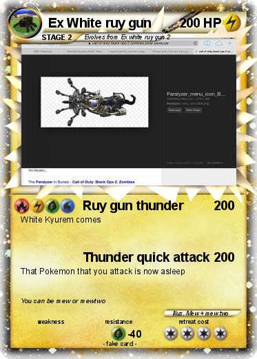 Pokemon Ex White ruy gun