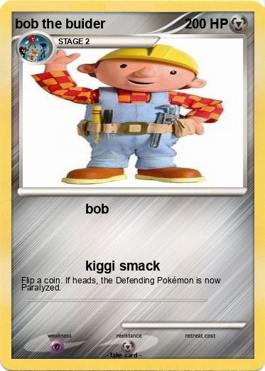 Pokemon bob the buider
