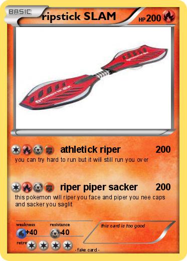 Pokemon ripstick SLAM