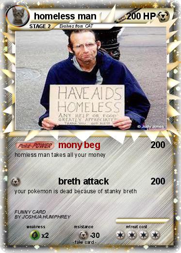 Pokemon homeless man