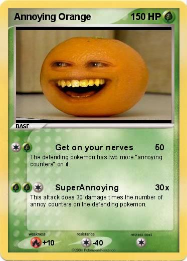 Pokemon Annoying Orange