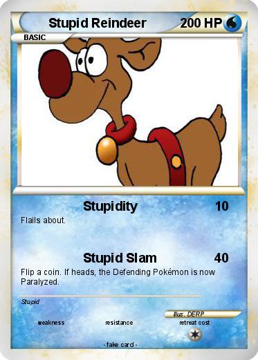 Pokemon Stupid Reindeer