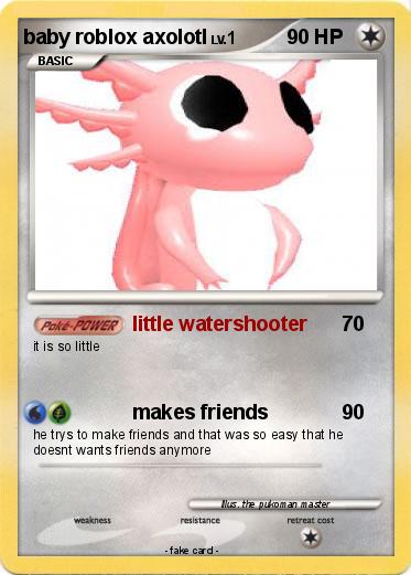 Pokemon baby roblox axolotl