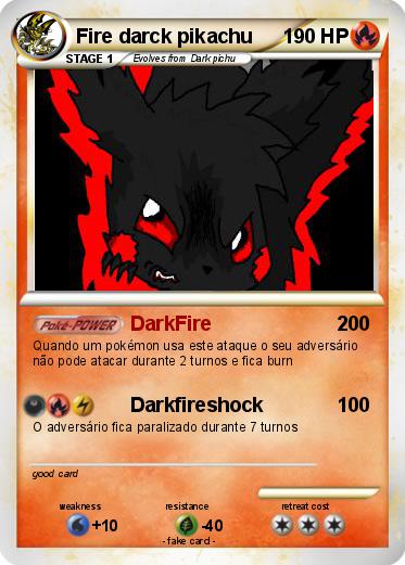 Pokemon Fire darck pikachu