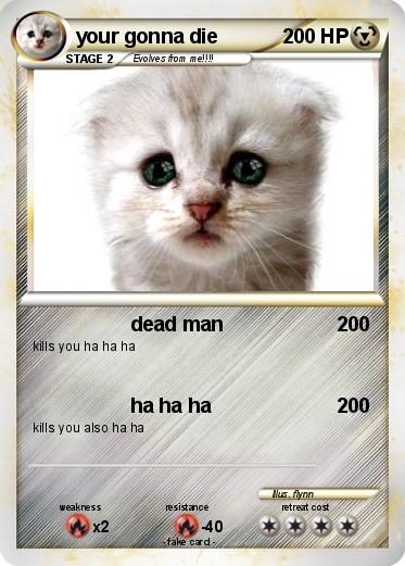 Pokemon your gonna die