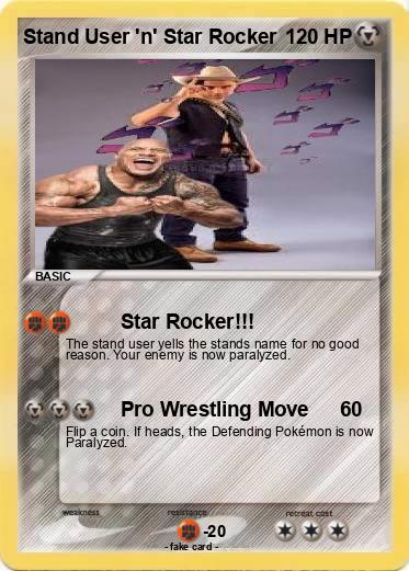 Pokemon Stand User 'n' Star Rocker