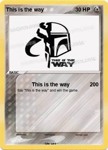 Pokemon This is the way